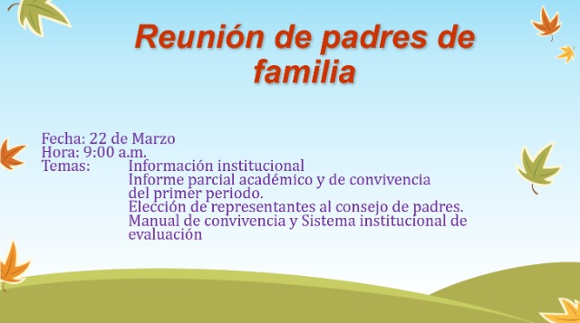 REUNIÓN DE PADRES DE FAMILIA  MARZO 22 DE 2024 - Imagen 1