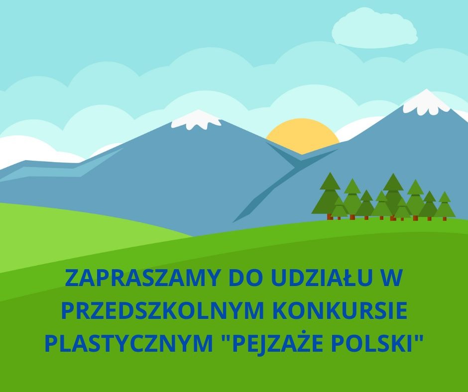 Konkurs plastyczny "Pejzaże Polski"  - Obrazek 1