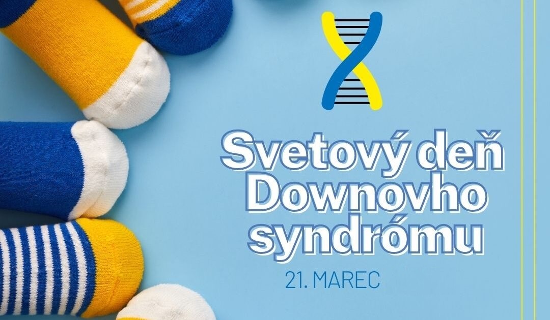 21.marec Svetový deň Downovho syndrómu - Obrázok 1
