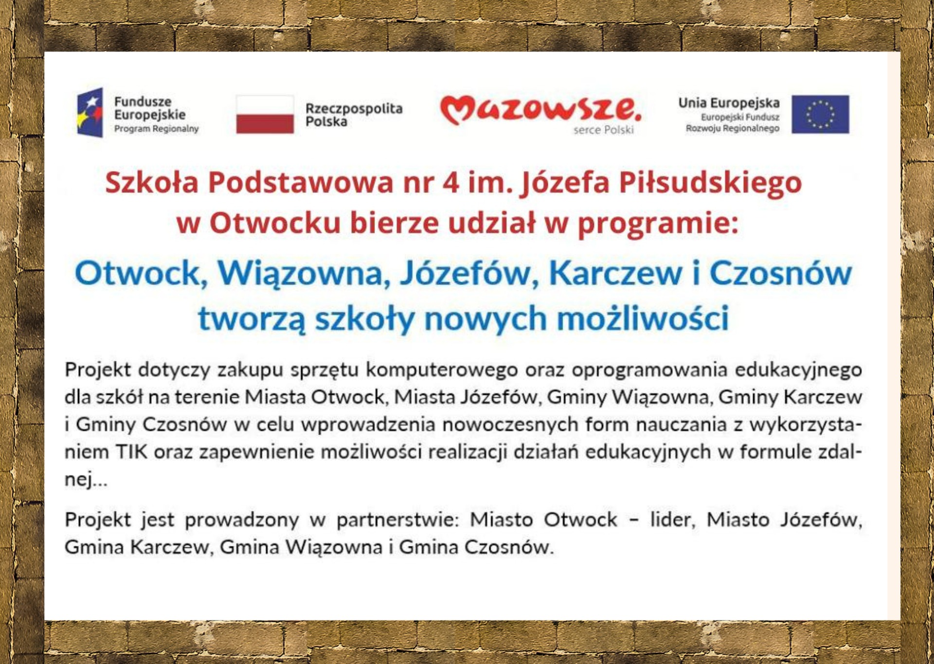 Projekt - "Otwock, Wiązowna, Józefów, Karczew i Czosnów tworzą szkoły nowych możliwości"  - Obrazek 1