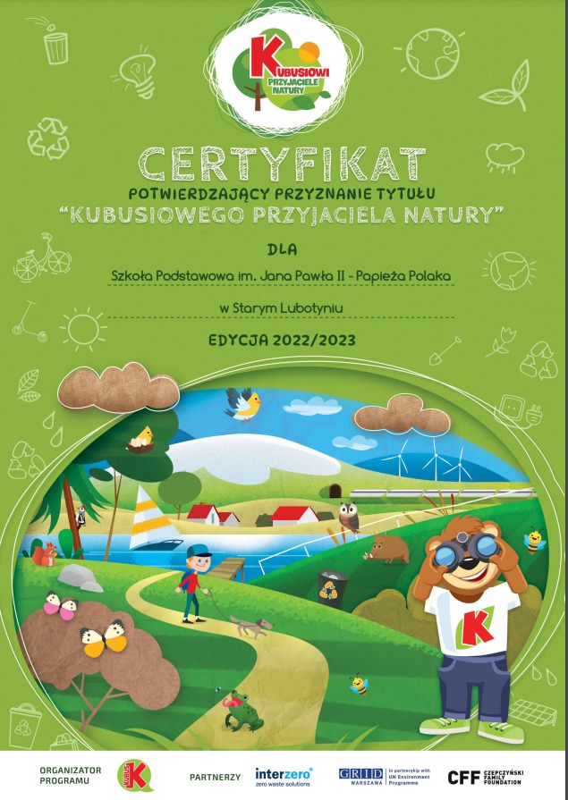Certyfikat potwierdzający udział w programie "Kubusiowi Przyjaciele Natury"