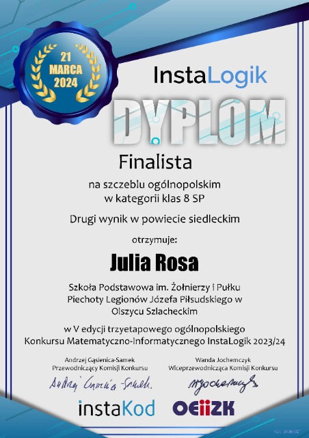 Dyplom Finalisty Matematyczno-Informatycznego Konkursu Instalogik - Julia Rosa