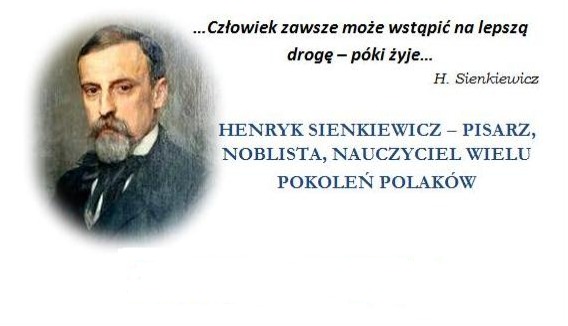 Zapraszamy do udziału w Gminnym Konkursie Wiedzy o Życiu i Twórczości Henryka Sienkiewicza. - Obrazek 1