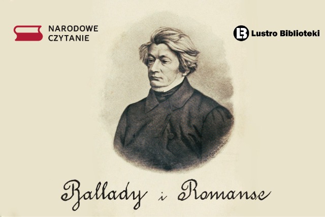 Narodowe Czytanie "Ballady i Romanse" Adama Mickiewicza - Obrazek 1